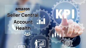 Seller Central Account Health